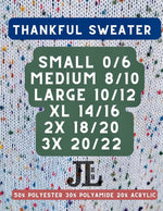 Preorder Thankful Sweater