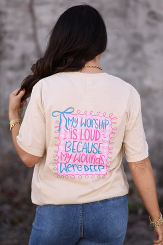 My Worship Is Loud Because My Wounds Were Deep Bow Tee