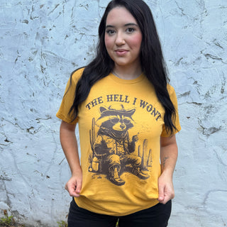 The Hell I Won't Raccoon Graphic Tee