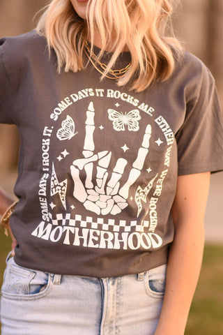 Motherhood - Either Way We’re Rockin’ Tee