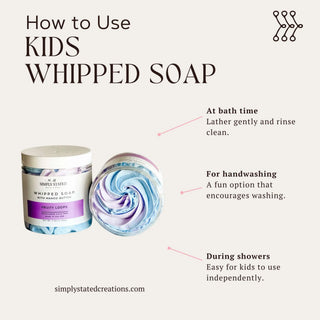 Kids Whipped Soap – Fluffy & Moisturizing Cleansing Fun