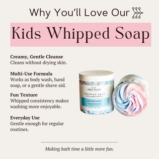 Kids Whipped Soap – Fluffy & Moisturizing Cleansing Fun