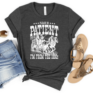 Black Friday Be Patient, I'm From the 1990's Graphic Tee