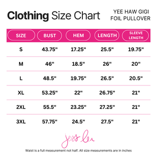 PREORDER- Yee Haw GiGi Foil Pullover